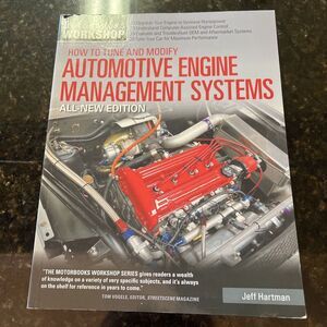 How to Tune and Modify Automotive Engine Management Systems: Upgrade Your Engine